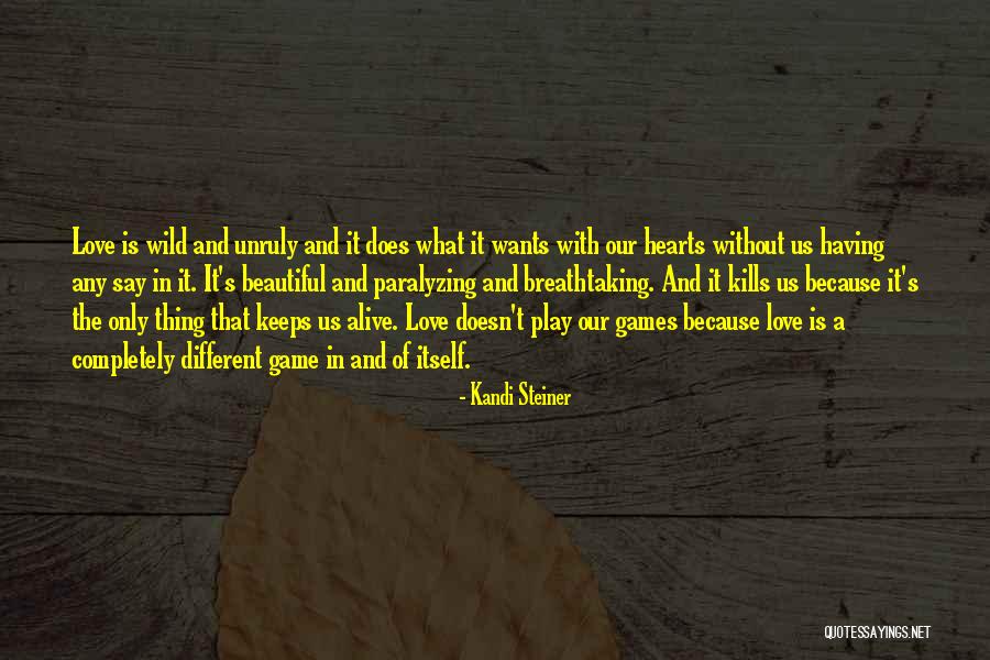 Kandi Steiner Quotes 1300122 Kandi Steiner Quotes 1300122