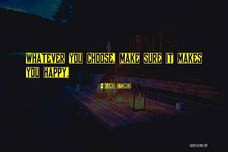 Kandi Steiner Quotes 144076 Kandi Steiner Quotes 144076