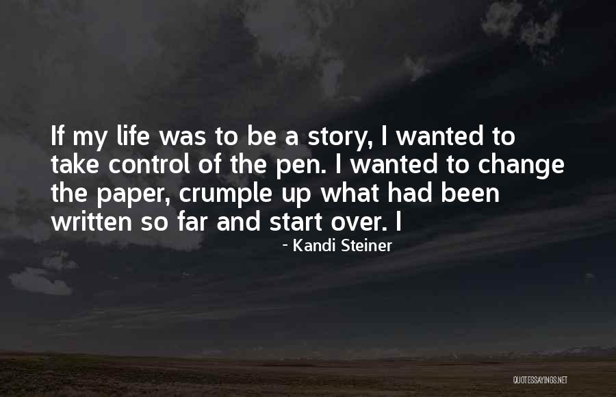 Kandi Steiner Quotes 1609041 Kandi Steiner Quotes 1609041