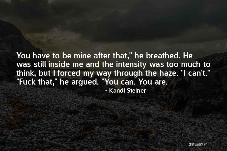 Kandi Steiner Quotes 1808569 Kandi Steiner Quotes 1808569