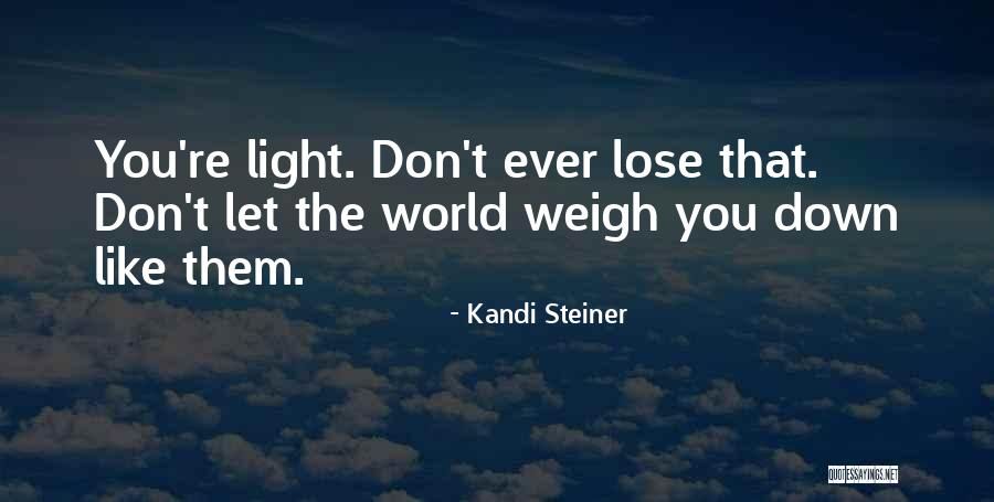 Kandi Steiner Quotes 561711 Kandi Steiner Quotes 561711