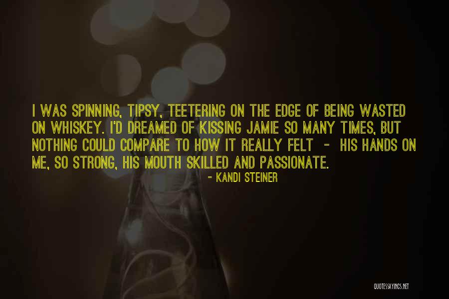 Kandi Steiner Quotes 693838 Kandi Steiner Quotes 693838
