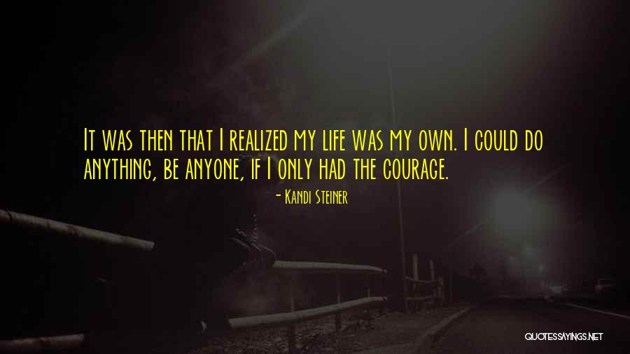 Kandi Steiner Quotes 702966 Kandi Steiner Quotes 702966