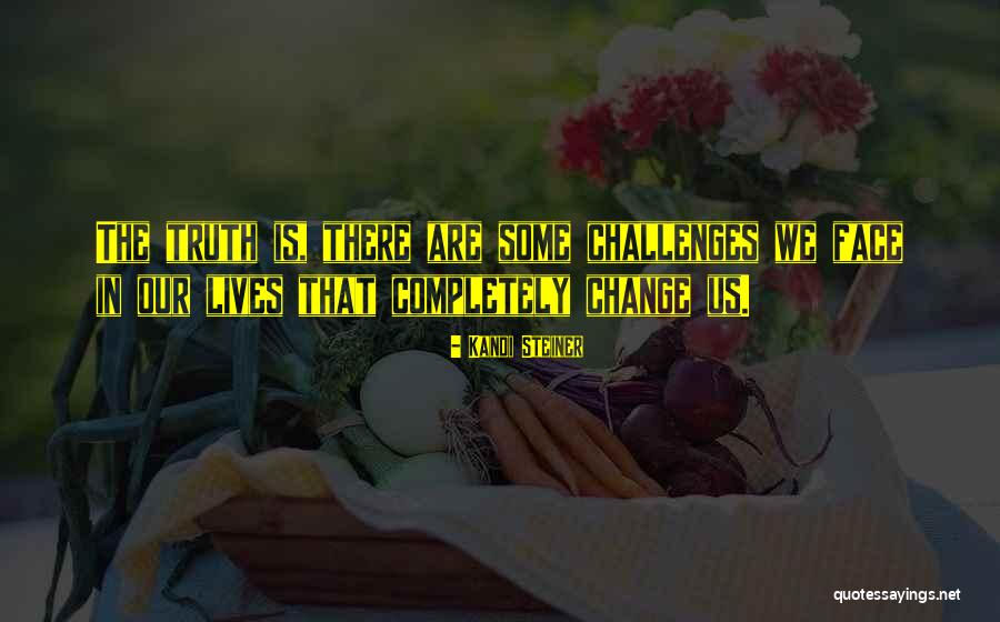 Kandi Steiner Quotes 706700 Kandi Steiner Quotes 706700