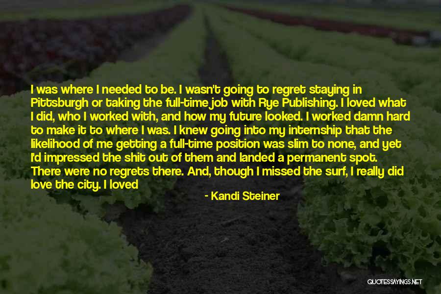 Kandi Steiner Quotes 726096 Kandi Steiner Quotes 726096