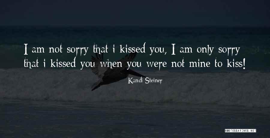Kandi Steiner Quotes 750045 Kandi Steiner Quotes 750045