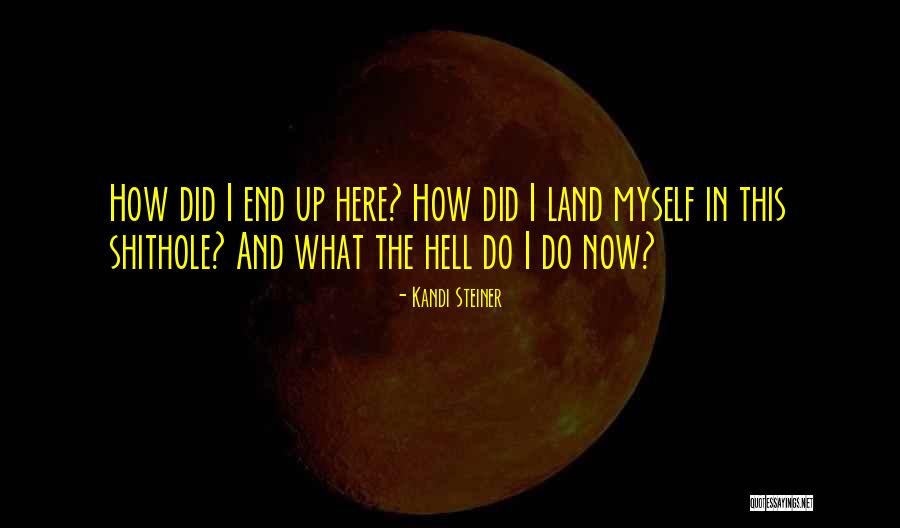 Kandi Steiner Quotes 800856 Kandi Steiner Quotes 800856