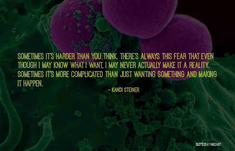 Kandi Steiner Quotes 838484 Kandi Steiner Quotes 838484