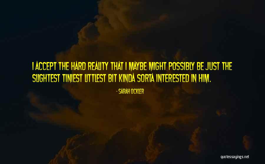 Kandianying Quotes By Sarah Ockler Kandianying Quotes By Sarah Ockler