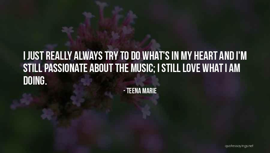 Kandle Quotes By Teena Marie Kandle Quotes By Teena Marie