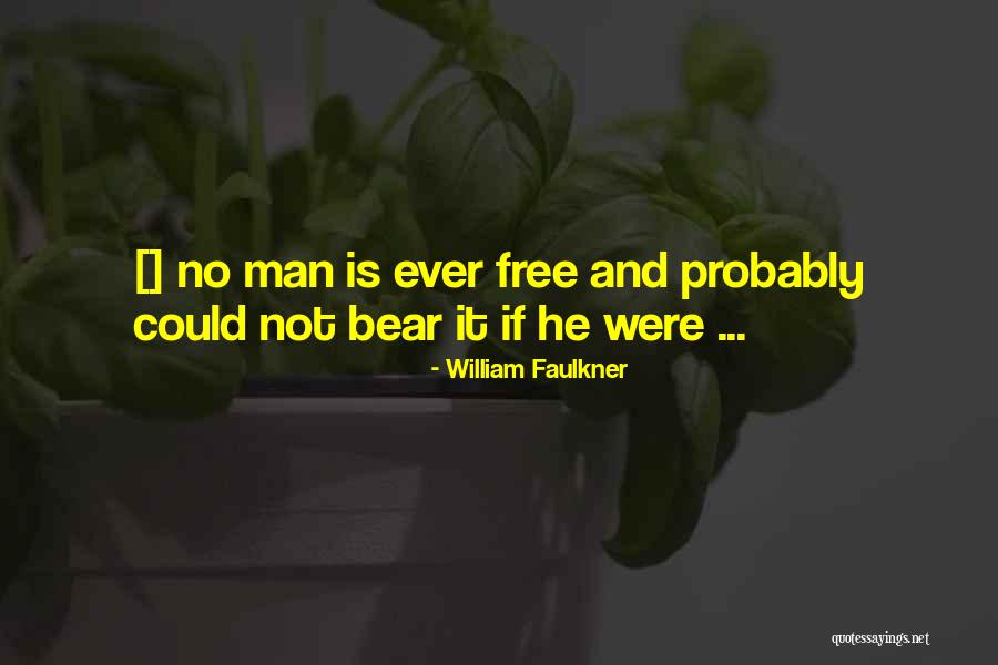 Kandola Farms Quotes By William Faulkner Kandola Farms Quotes By William Faulkner