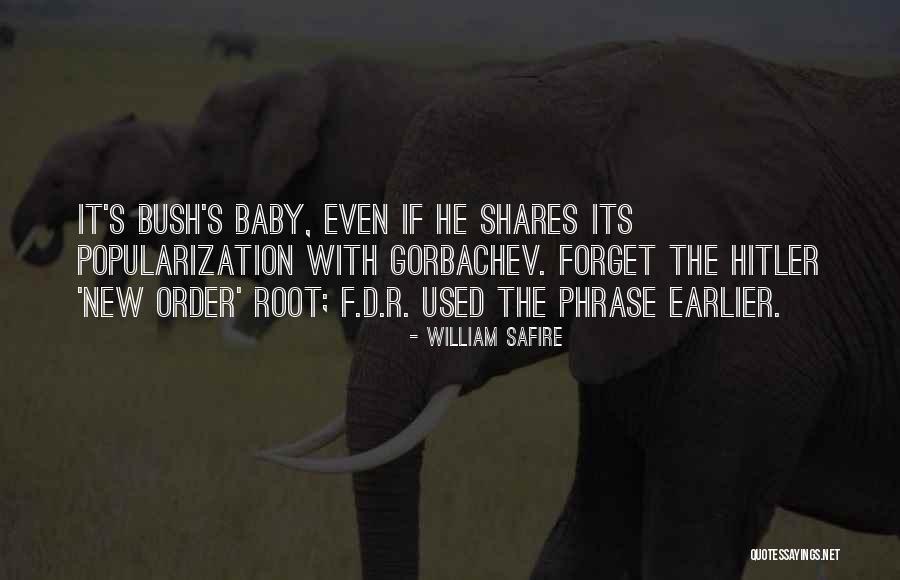 Kandori Social Norms Quotes By William Safire Kandori Social Norms Quotes By William Safire