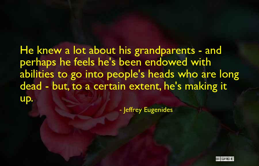 Kandungan Rokok Quotes By Jeffrey Eugenides Kandungan Rokok Quotes By Jeffrey Eugenides