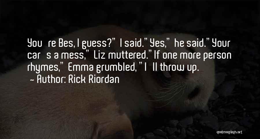 Kane Chronicles Quotes By Rick Riordan