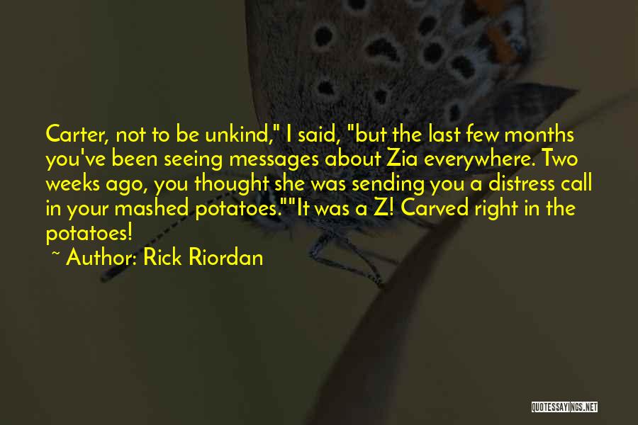 Kane Chronicles Quotes By Rick Riordan