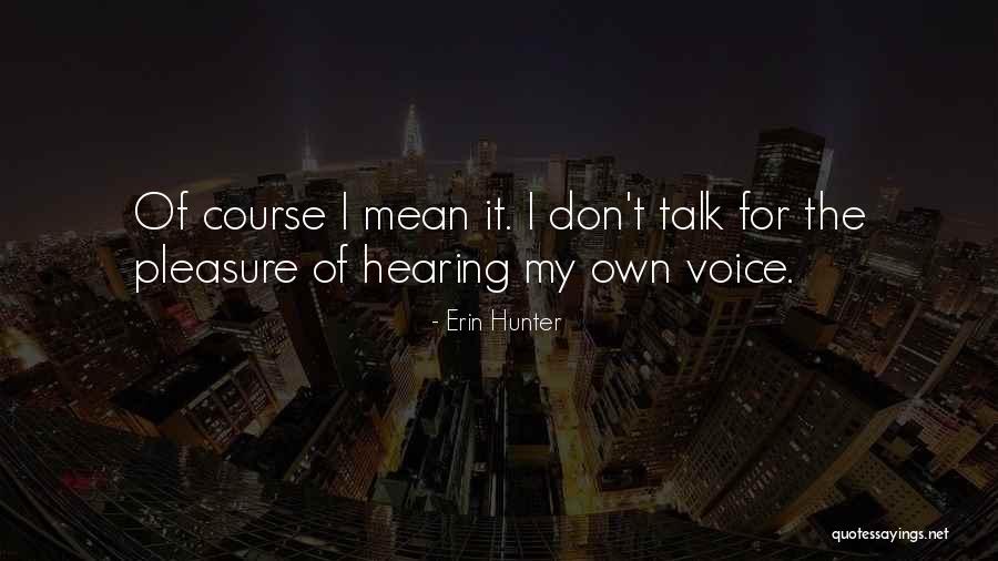 Kanealii Ohana Quotes By Erin Hunter Kanealii Ohana Quotes By Erin Hunter