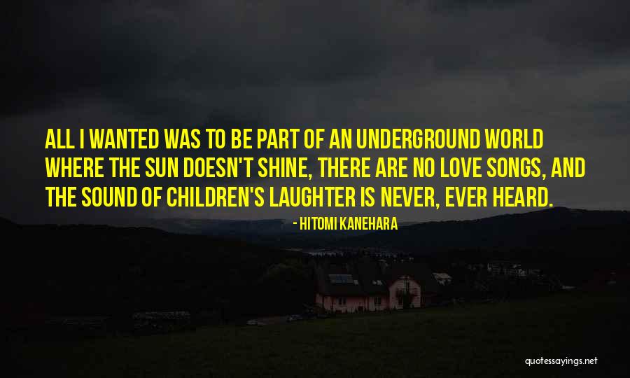 Kanehara Hitomi Quotes By Hitomi Kanehara Kanehara Hitomi Quotes By Hitomi Kanehara