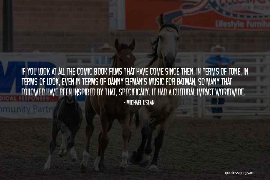 Kanehira Quotes By Michael Uslan Kanehira Quotes By Michael Uslan
