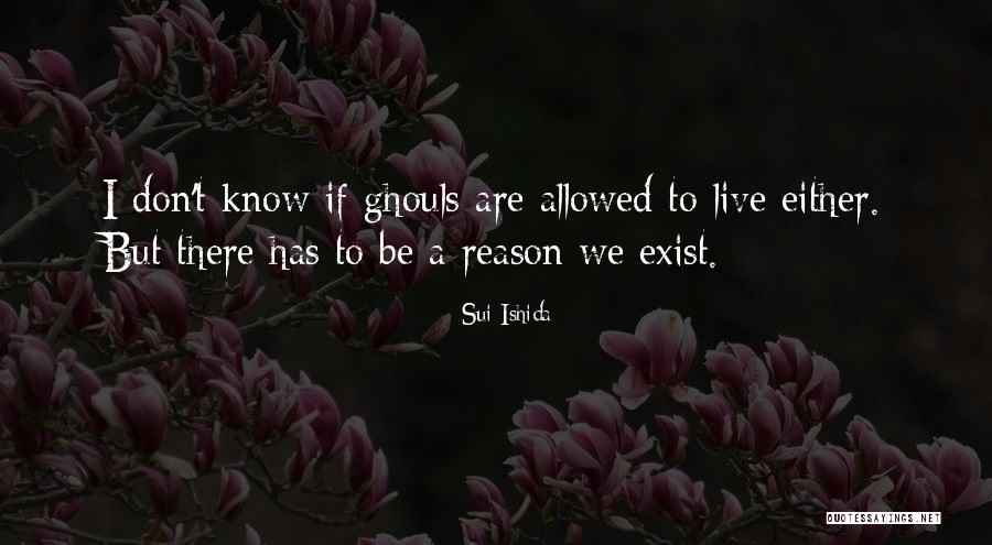 Kaneki Quotes By Sui Ishida Kaneki Quotes By Sui Ishida