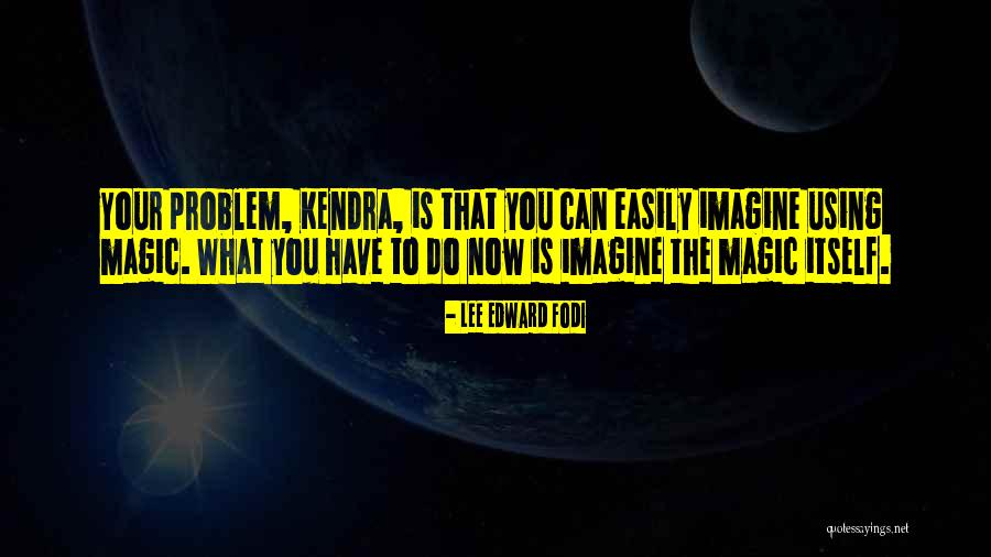 Kanellos Dog Quotes By Lee Edward Fodi Kanellos Dog Quotes By Lee Edward Fodi