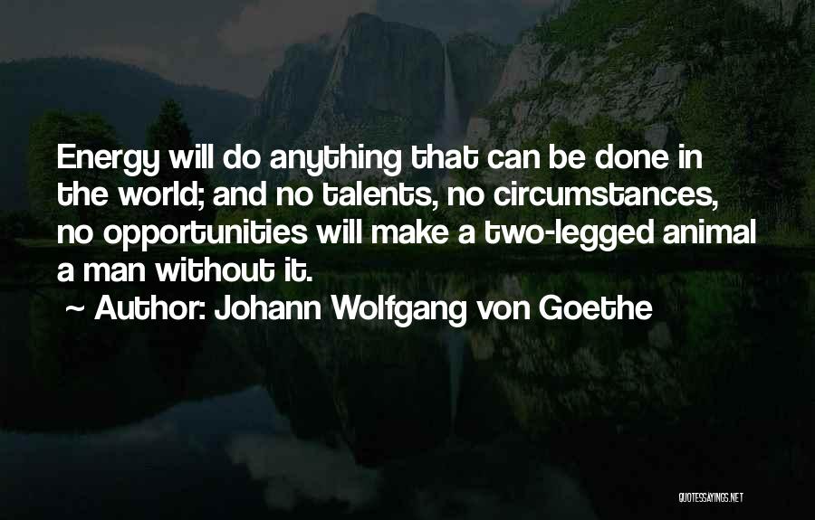 Kanemonger Quotes By Johann Wolfgang Von Goethe