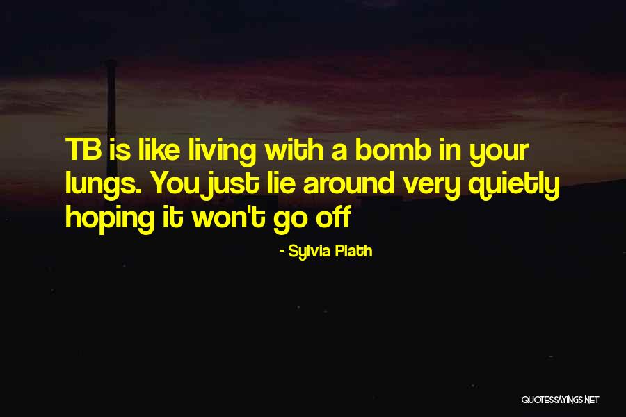 Kanemoto Katana Quotes By Sylvia Plath Kanemoto Katana Quotes By Sylvia Plath
