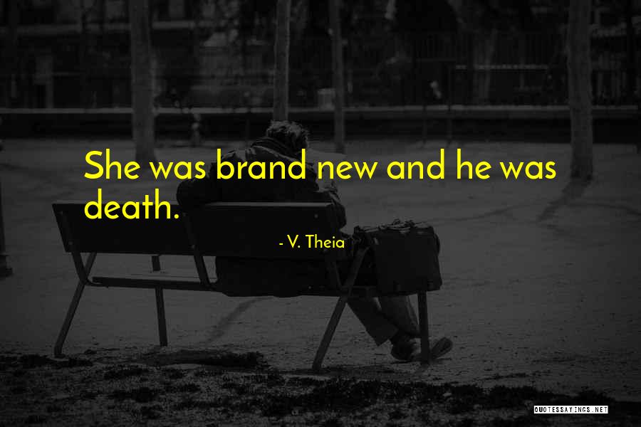 Kanemoto Katana Quotes By V. Theia Kanemoto Katana Quotes By V. Theia