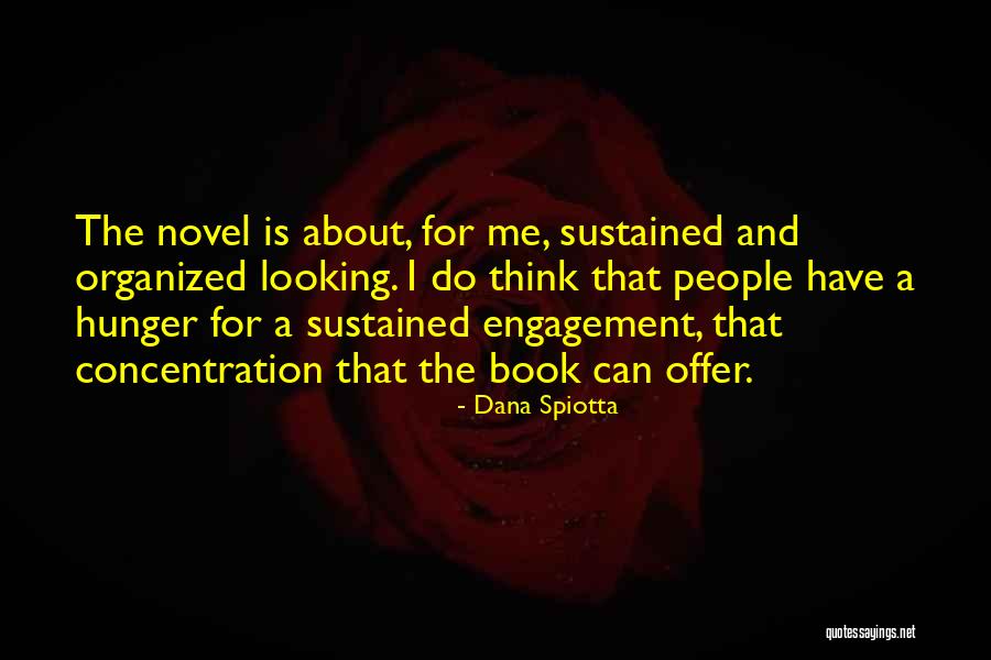 Kanerva Englanniksi Quotes By Dana Spiotta Kanerva Englanniksi Quotes By Dana Spiotta