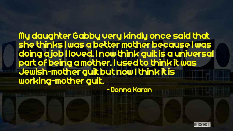Kanfer Chautauqua Quotes By Donna Karan Kanfer Chautauqua Quotes By Donna Karan