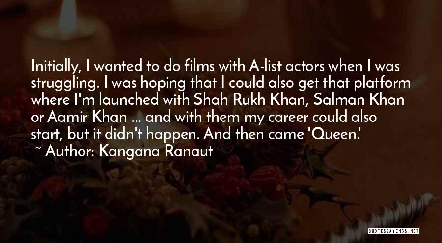 Kangana Ranaut Quotes 139779