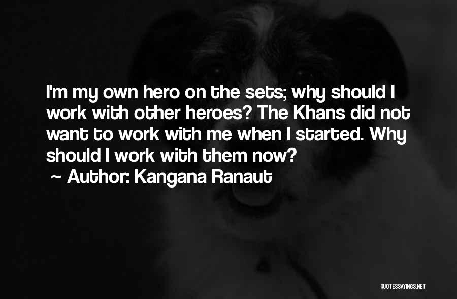 Kangana Ranaut Quotes 1513311