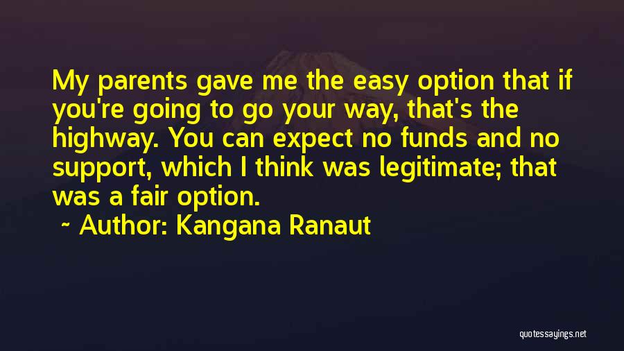 Kangana Ranaut Quotes 1761680