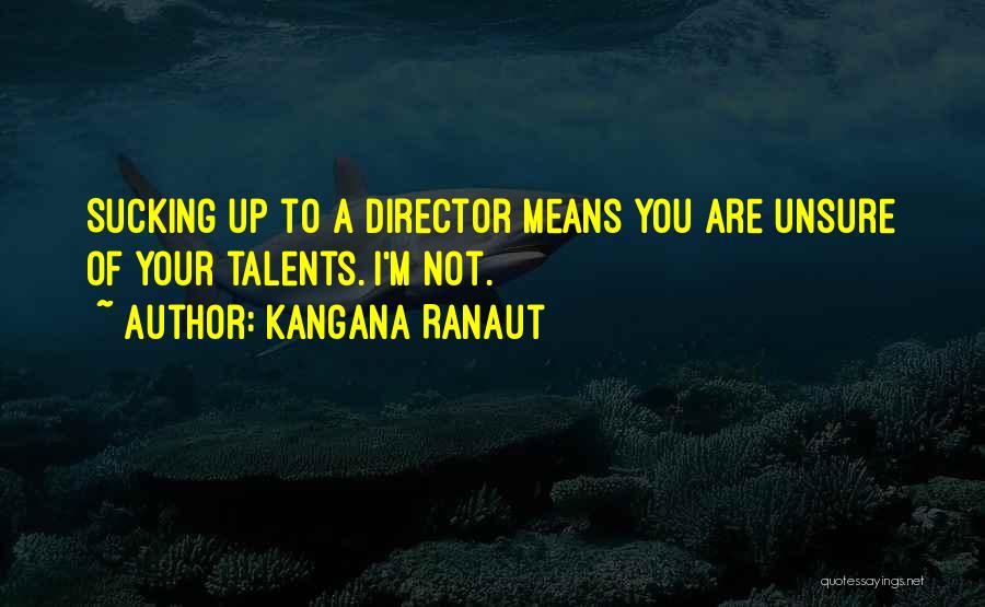 Kangana Ranaut Quotes 182506