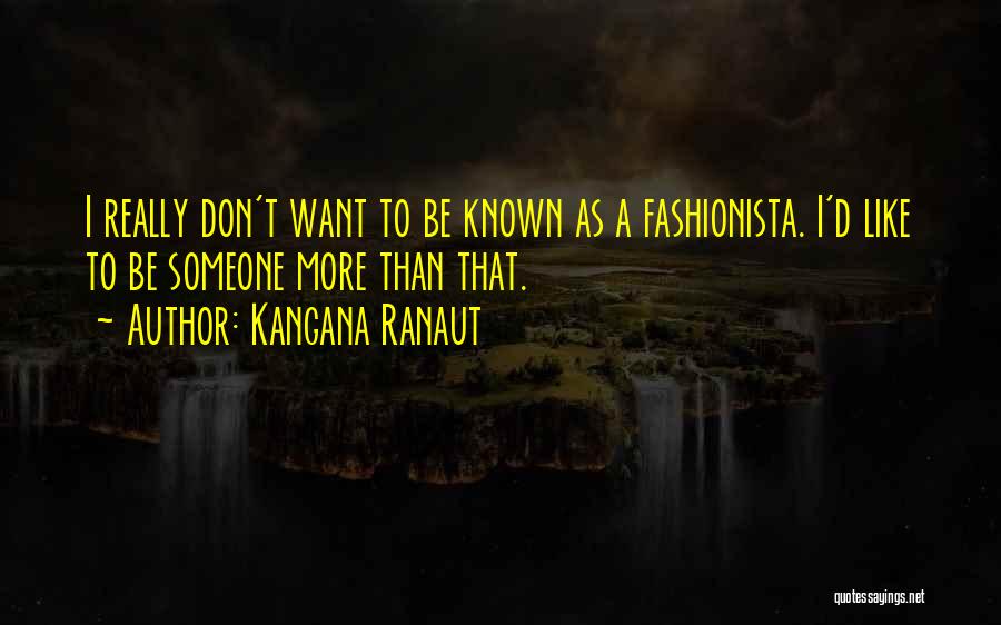 Kangana Ranaut Quotes 2088508