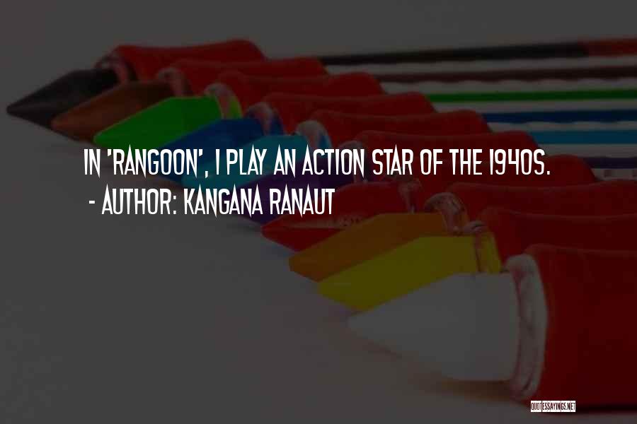 Kangana Ranaut Quotes 2150053