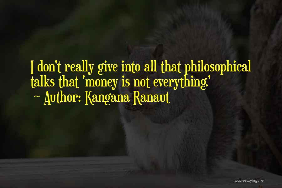 Kangana Ranaut Quotes 548482