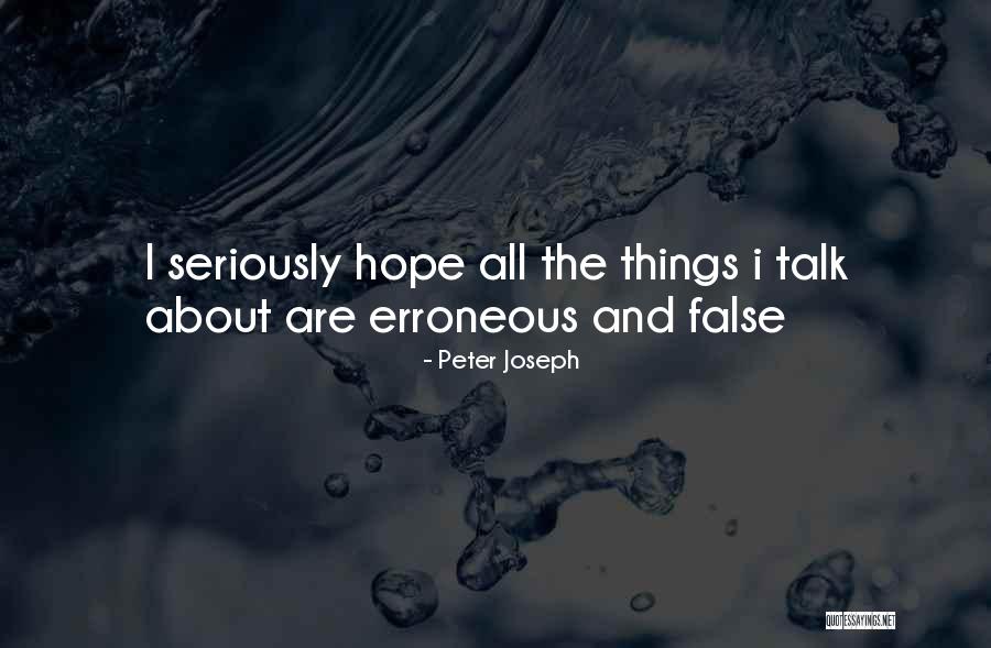 Kanganis James Quotes By Peter Joseph Kanganis James Quotes By Peter Joseph