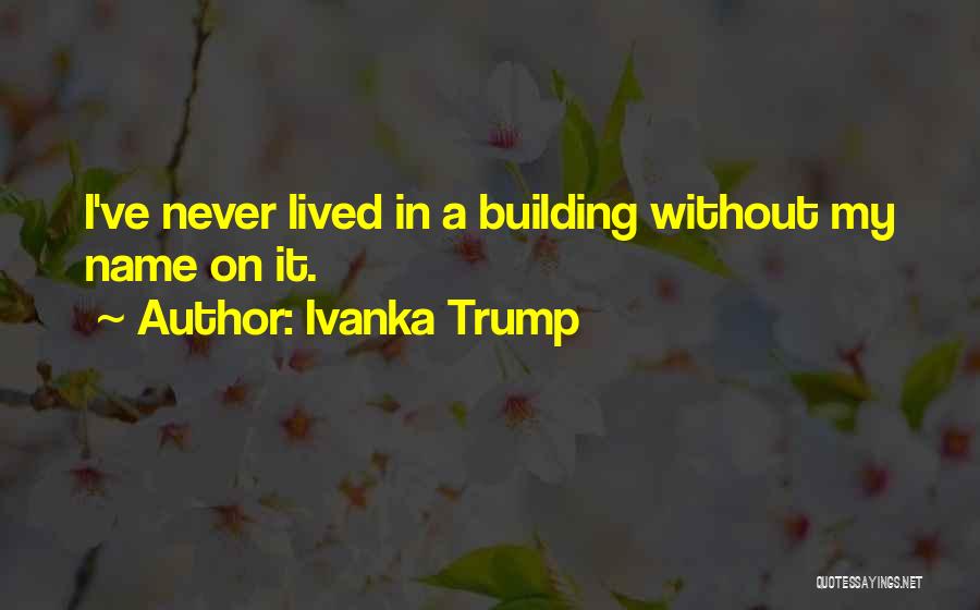 Kangaroo Island Quotes By Ivanka Trump