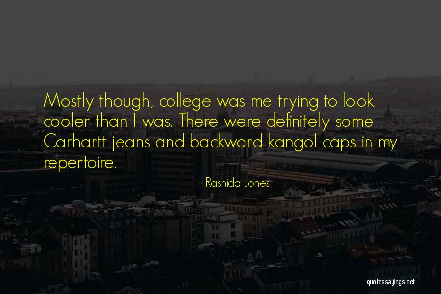 Kangol Quotes By Rashida Jones