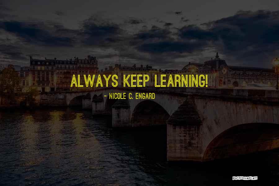 Kanguru Sinavi Quotes By Nicole C. Engard Kanguru Sinavi Quotes By Nicole C. Engard