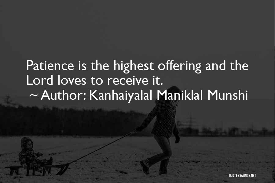 Kanhaiyalal Maniklal Munshi Quotes 1167907