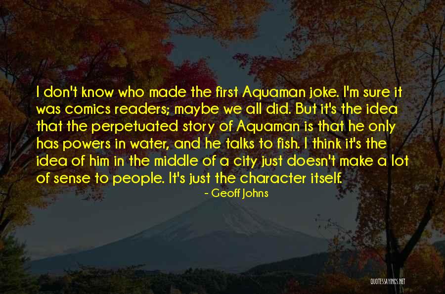 Kanhun Quotes By Geoff Johns Kanhun Quotes By Geoff Johns