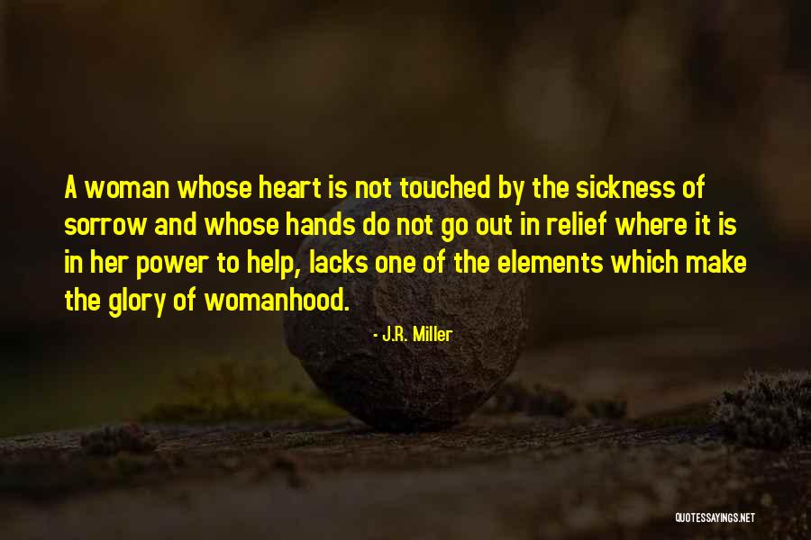 Kania And Kramer Quotes By J.R. Miller Kania And Kramer Quotes By J.R. Miller