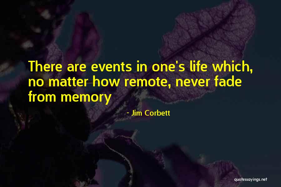 Kaniecki Obituaries Quotes By Jim Corbett