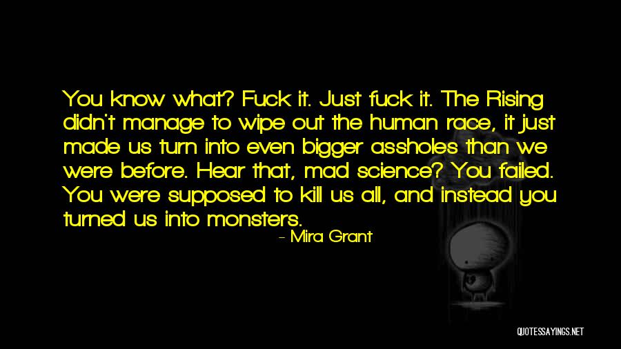 Kaniecki Obituaries Quotes By Mira Grant