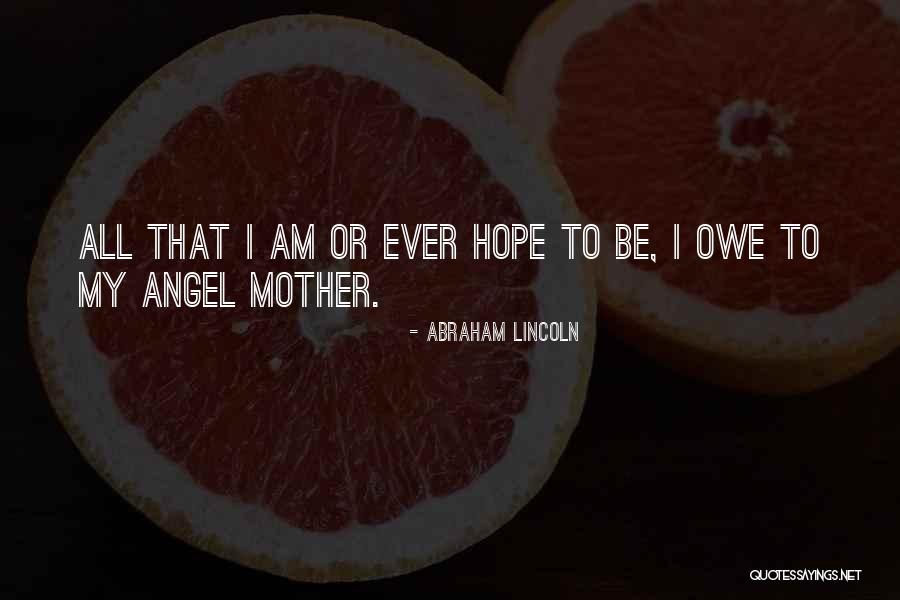 Kanienkehaka Symbols Quotes By Abraham Lincoln