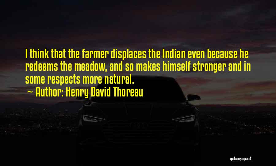 Kaniguan Bicol Quotes By Henry David Thoreau