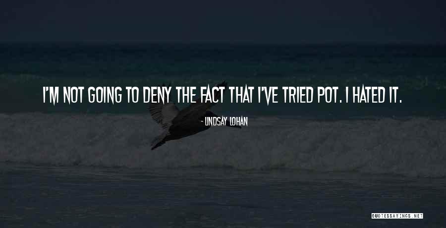 Kaniguan Bicol Quotes By Lindsay Lohan