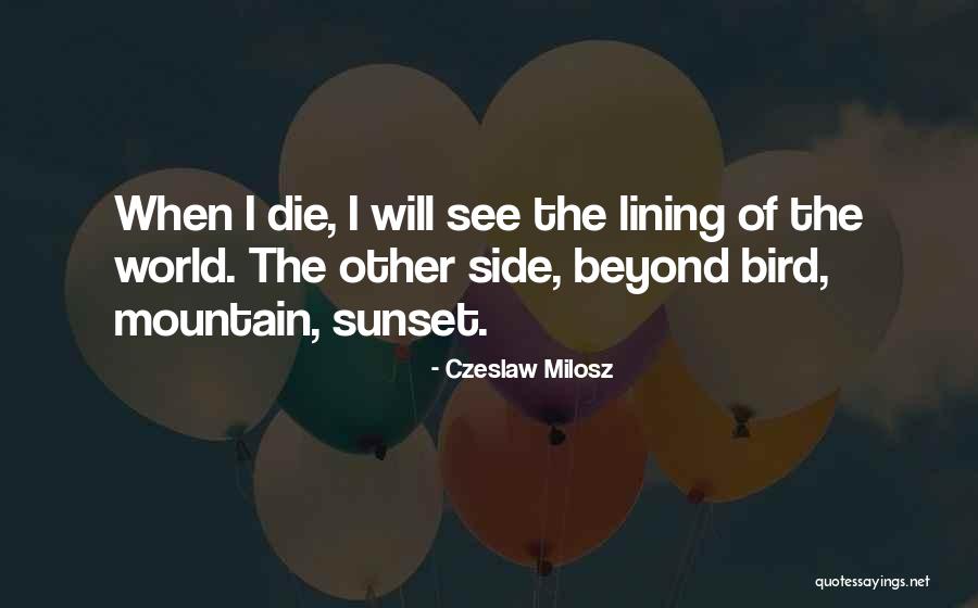 Kanino Inihandog Quotes By Czeslaw Milosz Kanino Inihandog Quotes By Czeslaw Milosz