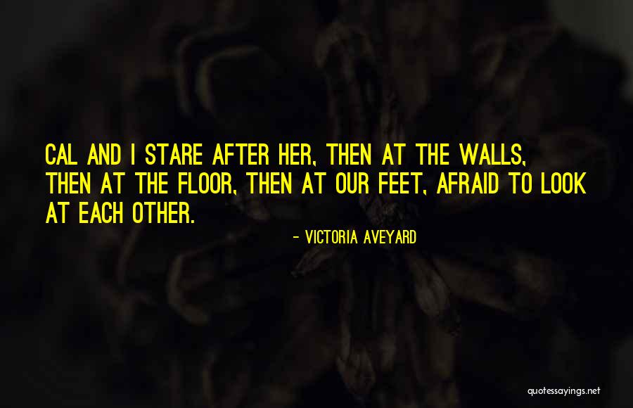Kanishtha Dhankar Quotes By Victoria Aveyard Kanishtha Dhankar Quotes By Victoria Aveyard